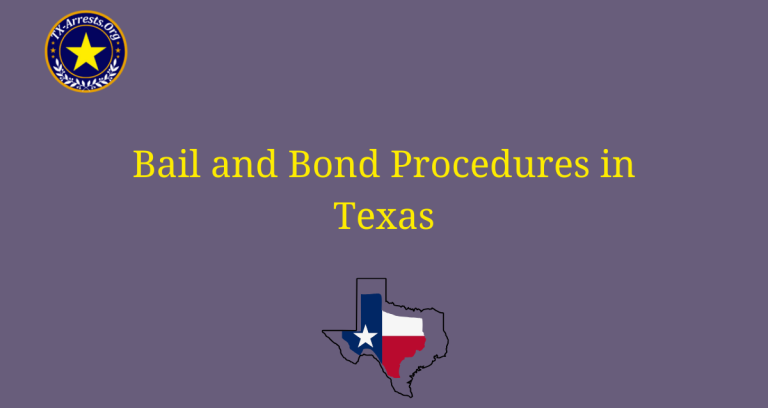 Bail and Bond Procedures in Texas