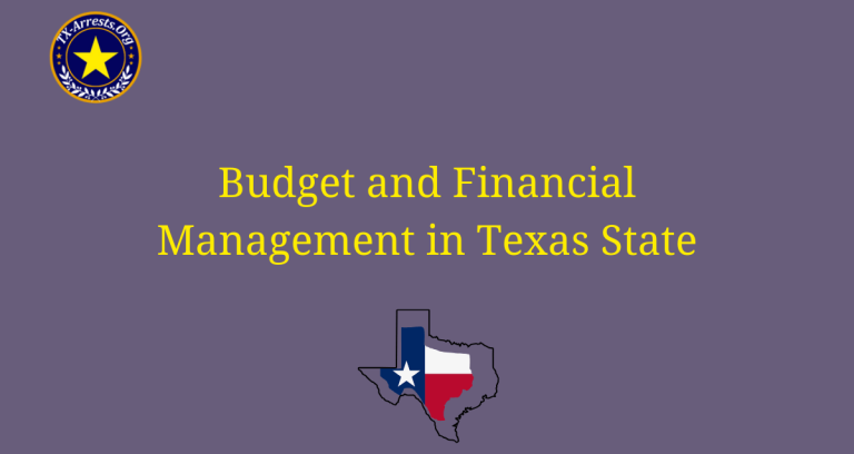 Budget and Financial Management in Texas State