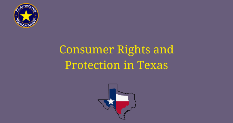 Consumer Rights and Protection in Texas