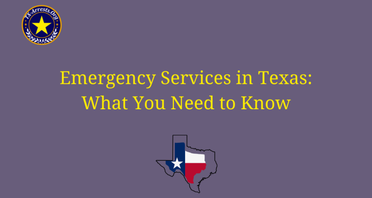Emergency Services in Texas: What You Need to Know