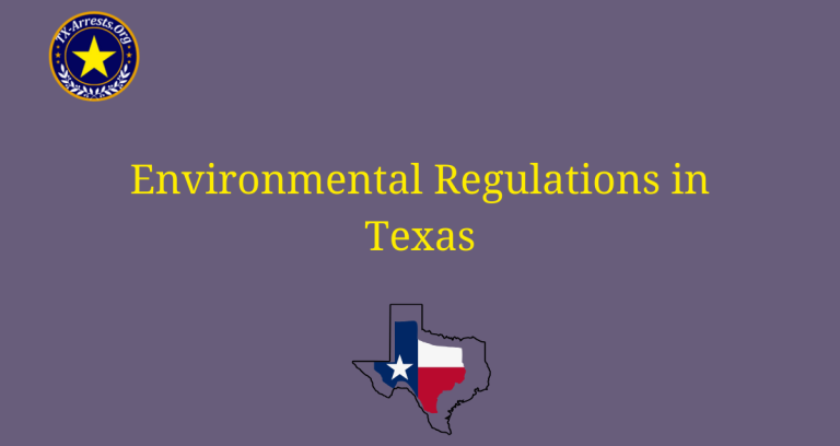 Environmental Regulations in Texas