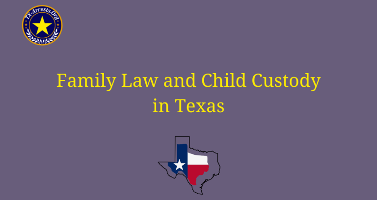 Family Law and Child Custody in Texas