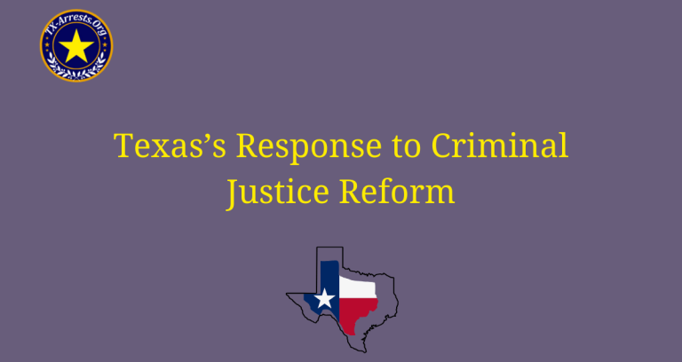 Texas's Response to Criminal Justice Reform