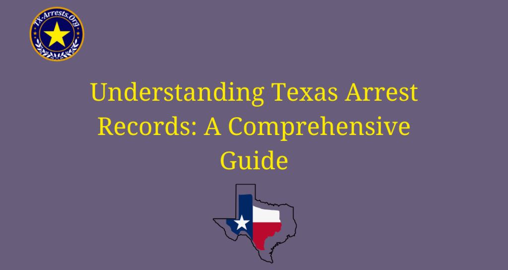 Blog - TX Arrests Records