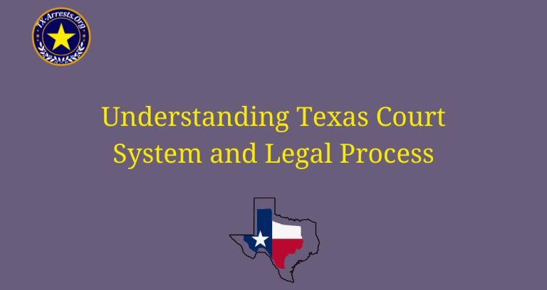 Understanding Texas Court System and Legal Process