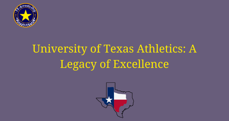 University of Texas Athletics: A Legacy of Excellence